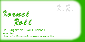 kornel roll business card